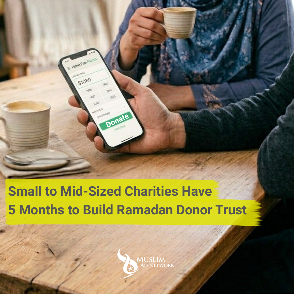 Five Months to Ramadan: What Small and Mid-Sized Charities Should Do Right Now
