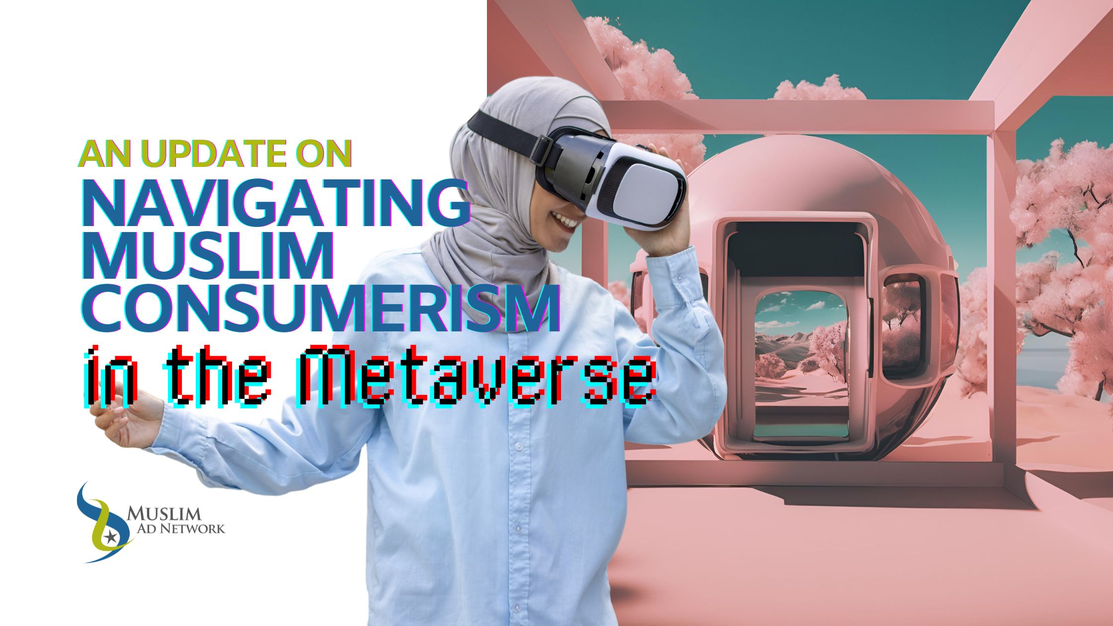 Navigating Muslim Consumerism in the Metaverse